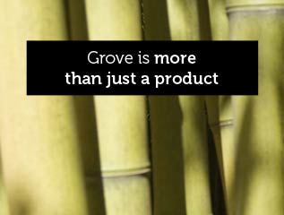 Grove is more than just a product