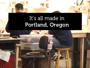 It's all made in Portland, Oregon